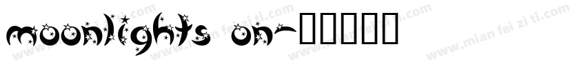moonlights on字体转换